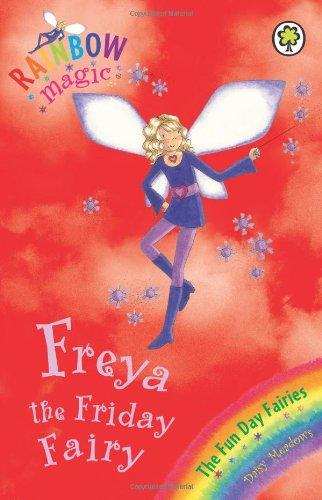 Freya the Friday Fairy (Rainbow Magic: The Fun Day Fairies)