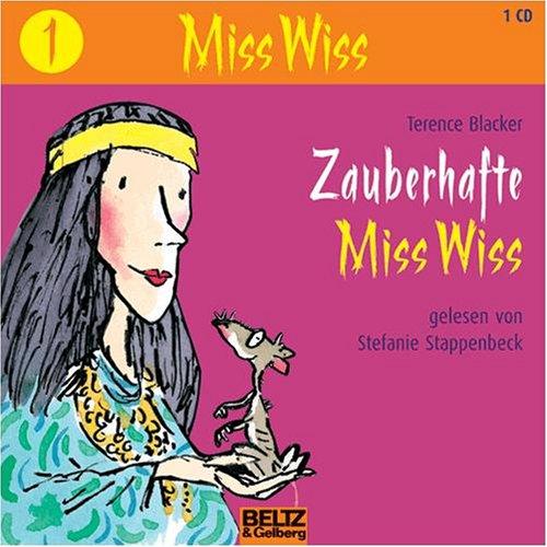 Zauberhafte Miss Wiss: Gelesen von Stefanie Stappenbeck. Gesamtlaufzeit: 50 Min. (Beltz & Gelberg - Hörbuch)