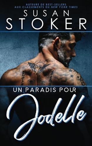 Un paradis pour Jodelle (Hawaï : Soldats d’élite, Band 7)