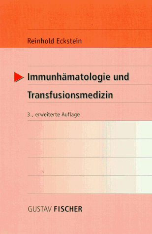 Immunhämatologie und Transfusionsmedizin