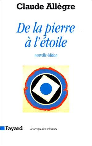 De la pierre à l'étoile