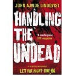 Handling the Undead