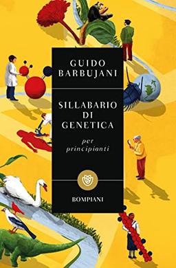 Sillabario di genetica per principianti (Tascabili. Saggi)