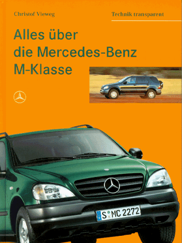 Alles über die Mercedes- Benz M- Klasse