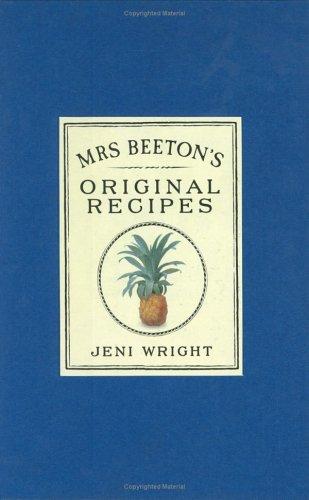 Mrs.Beeton's Original Recipes