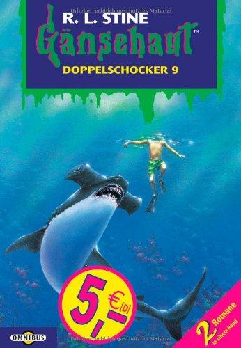 Gänsehaut - Doppelschocker 9: Der Schrecken, der aus der Tiefe kam