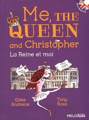 Me, the queen and Christopher. La reine et moi