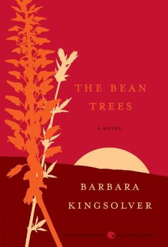 The Bean Trees: A Novel (P.S.)