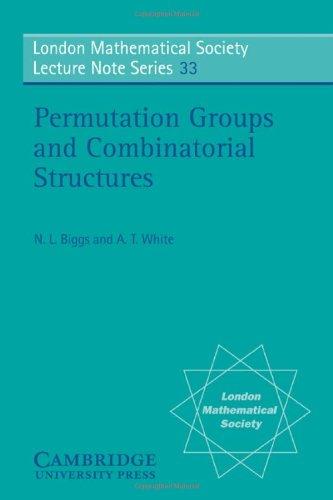 Permutation groups and combinatorial structures (London Mathematical Society, Lecture Note Series, Band 33)