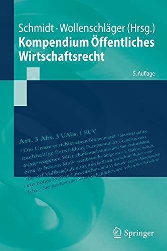 Kompendium Öffentliches Wirtschaftsrecht (Springer-Lehrbuch)