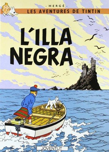 L' illa Negra (LES AVENTURES DE TINTIN CATALA)