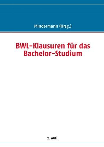 BWL-Klausuren für das Bachelor-Studium