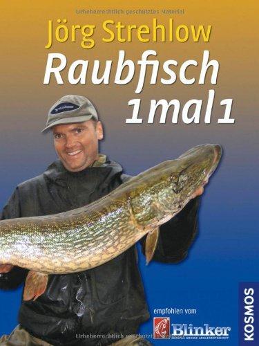 Raubfisch 1 mal 1