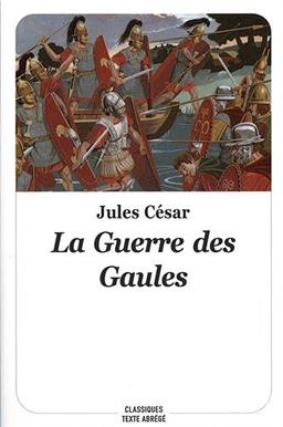 La guerre des Gaules