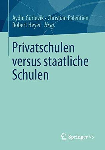 Privatschulen versus staatliche Schulen