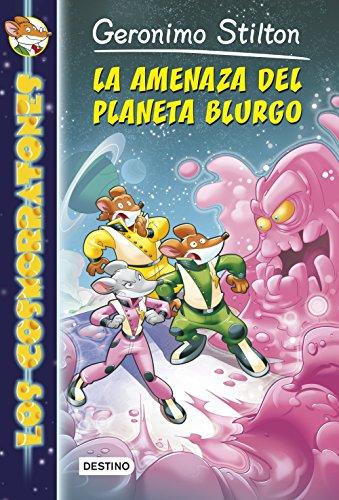 La Amenaza del Planeta Burgo- Alien Escape: Los Cosmorratones 1 (Geronimo Stilton, Band 8)