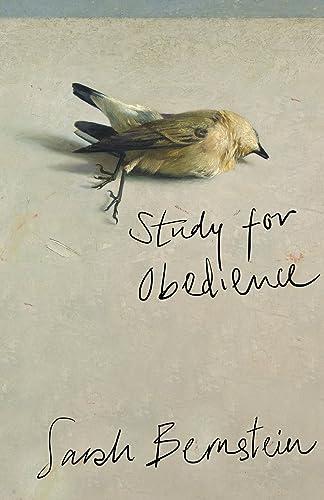 Study for Obedience: Longlisted for the Booker Prize 2023