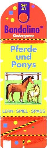 Bandolino Set 41: Pferde und Ponys: Lern Spiel Spass - Kindergarten