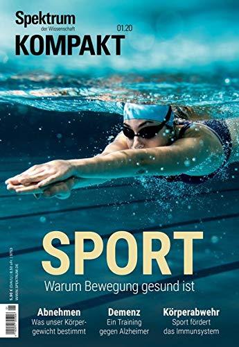 Spektrum Kompakt - Sport: Warum Bewegung gesund ist