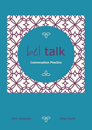 bel talk Conversation Practice: Konversationskurs