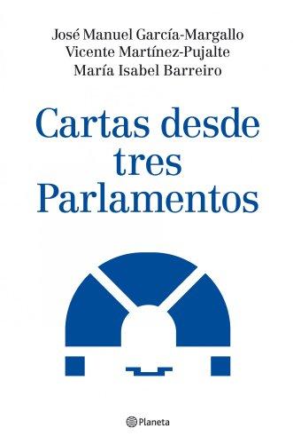 Cartas desde tres parlamentos (Planeta)