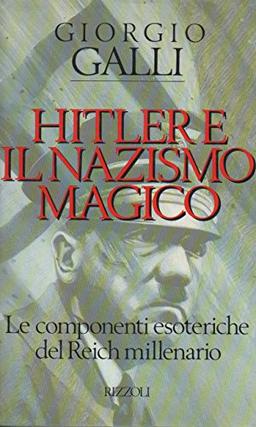 Hitler e il nazismo magico