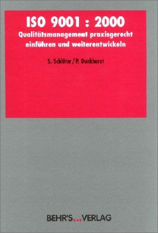 ISO 9001:2000. Problemlos aufbauen und weiterführen