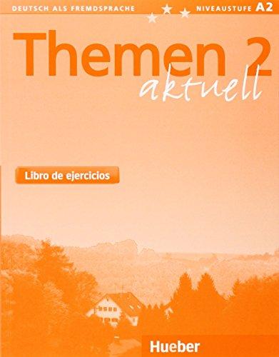 Themen aktuell, Bd.2 : Libro de ejercicios - Arbeitsbuch Spanisch