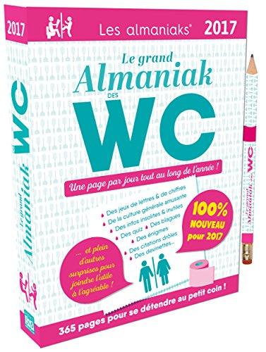 Le grand almaniak des WC 2017 : une page par jour tout au long de l'année !