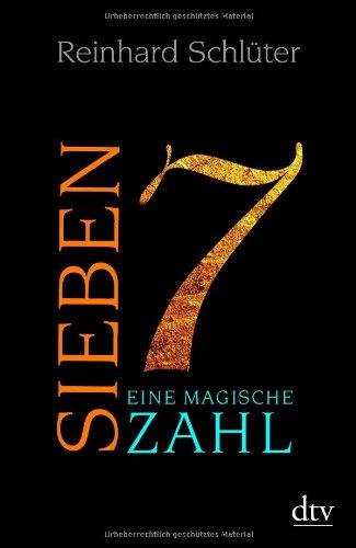 Sieben: Eine magische Zahl