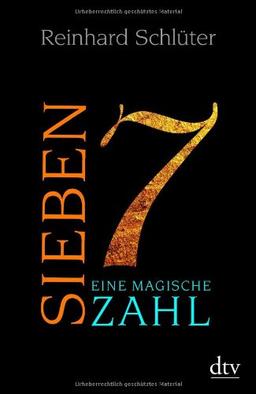 Sieben: Eine magische Zahl