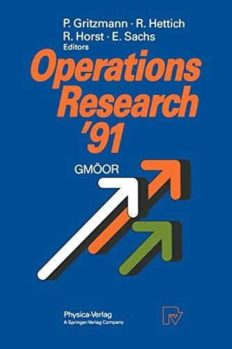 Operations Research '91: Extended Abstracts of the 16th Symposium on Operations Research held at the University of Trier at September 9-11, 1991