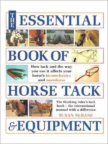 The Essential Book of Horse Tack & Equipment