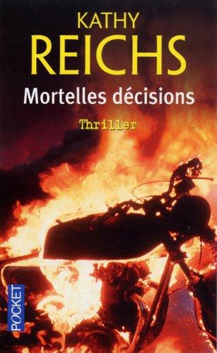 Mortelles décisions