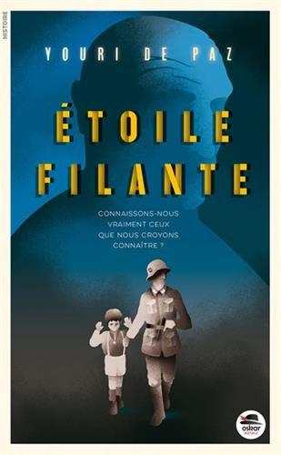 Etoile filante : connaissons-nous vraiment ceux que nous croyons connaître ?