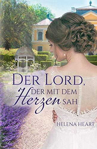 Der Lord, der mit de Herzen sah