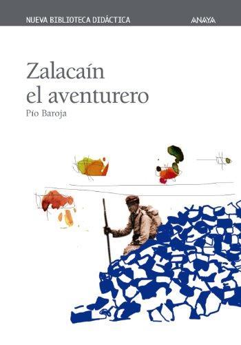 Zalacaín el aventurero (Clásicos - Nueva Biblioteca Didáctica)