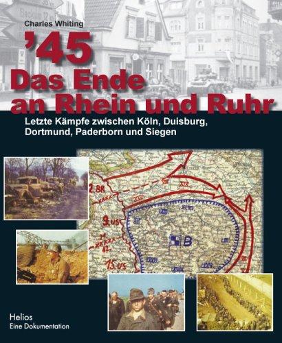 '45. Das Ende an Rhein und Ruhr