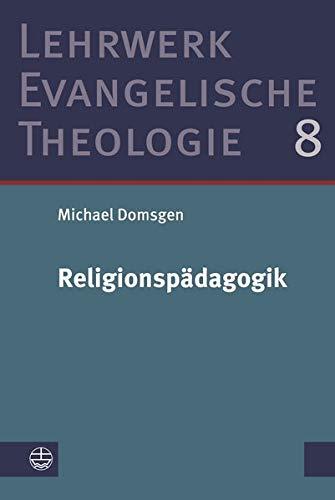 Religionspädagogik (Lehrwerk Evangelische Theologie (LETh))