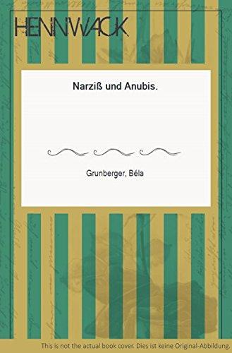 Narziß und Anubis.