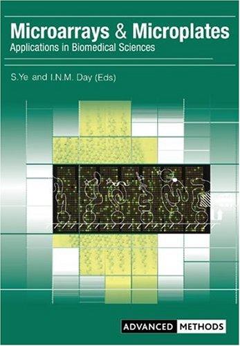 Microarrays and Microplates: Applications in Biomedical Sciences (Advanced Methods)