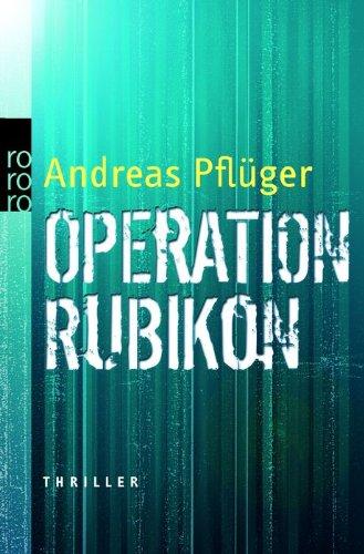 rororo 24090: Operation Rubikon. Thriller