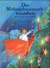 Das Weihnachtswunschtraumbett