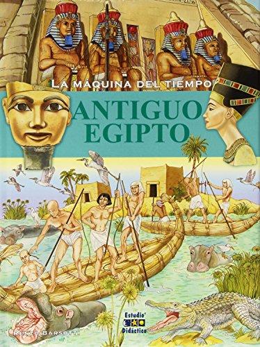 LA MAQUINA DEL TIEMPO: ANTIGUO EGIPTO