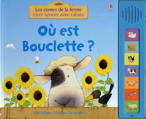 Où est Bouclette ?