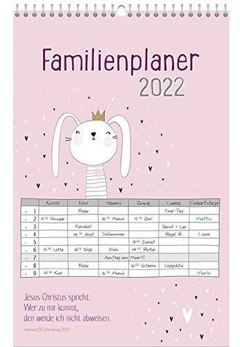 Familienplaner 2022: Jesus Christus spricht: Wer zu mir kommt, den werde ich nicht abweisen. Johannes 6,37