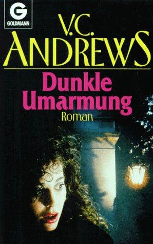 Dunkle Umarmung. Roman.