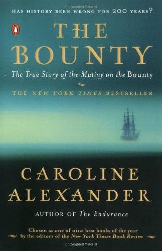 The Bounty: The True Story of the Mutiny on the Bounty