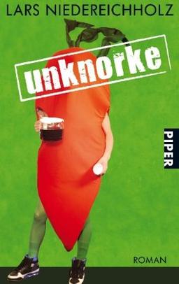 Unknorke: Roman