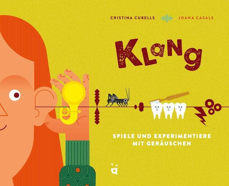 Klang: Spiele und experimentiere mit Geräuschen